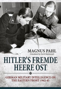 Hitlers Fremde Heere Ost