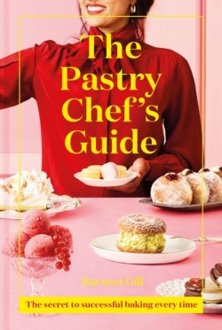 The Pastry Chefs Guide