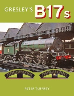 Gresleys B17s