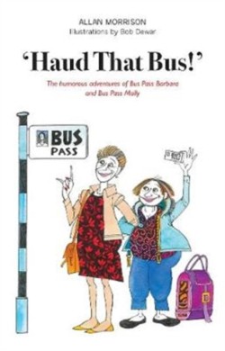 Haud That Bus!