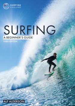 Surfing: A Beginners Guide