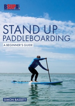 Stand Up Paddleboarding: A Beginners Guide