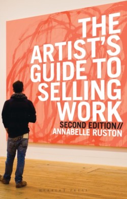 The Artists Guide to Selling Work