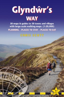 Glyndwrs Way Trailblazer Walking Guide 1e