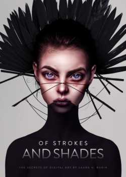 Of Strokes & Shades