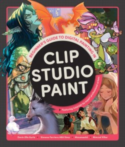 Beginners Guide to Digital Painting in Clip Studio Paint
