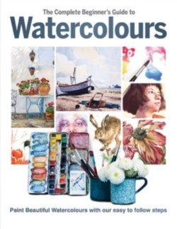 The Complete Beginners Guide To Watercolours
