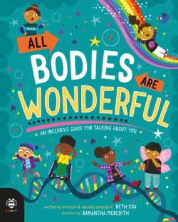 All Bodies Are Wonderful