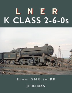 LNER K Class 2-6-0s