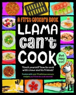 Llama Cant Cook, But You Can!