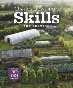 Charles Dowdings Skills For Growing