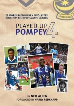 Played Up Pompey Four