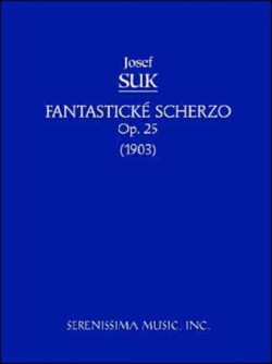 Fantasticke Scherzo, Op.25