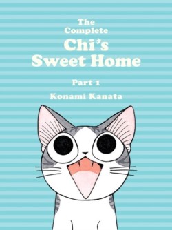The Complete Chis Sweet Home Vol. 1