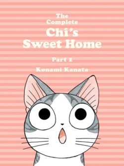 The Complete Chis Sweet Home Vol. 2