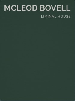 Liminal House