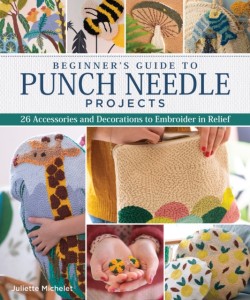 Beginners Guide to Punch Needle Projects