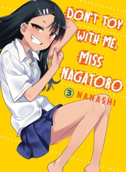Dont Toy with Me, Miss Nagatoro, Volume 3