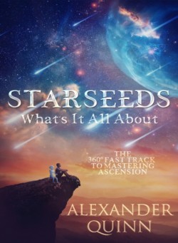 Starseeds: Whats it All About?