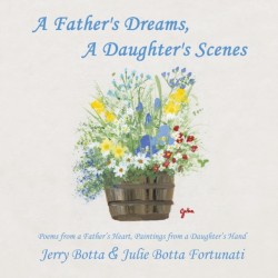 A Fathers Dreams, a Daughters Scenes