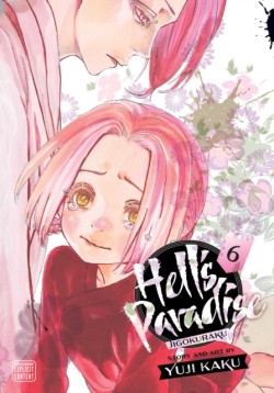 Hells Paradise: Jigokuraku, Vol. 6