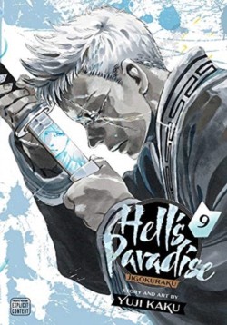 Hells Paradise: Jigokuraku, Vol. 9