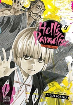 Hells Paradise: Jigokuraku, Vol. 8