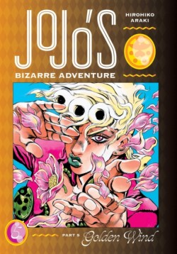 JoJos Bizarre Adventure: Part 5--Golden Wind, Vol. 5