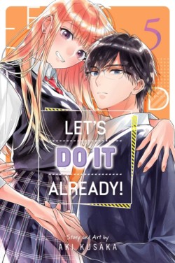 Lets Do It Already!, Vol. 5