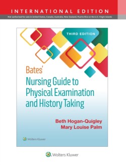 Bates Nursing Guide to Physical Examination and History Taking