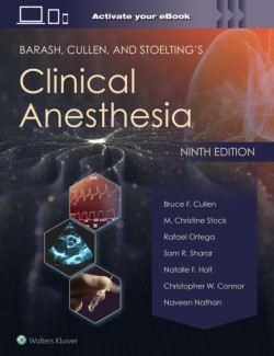 Barash, Cullen, and Stoeltings Clinical Anesthesia: Print + eBook with Multimedia