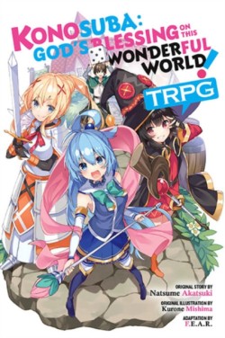 Konosuba: Gods Blessing on This Wonderful World! TRPG