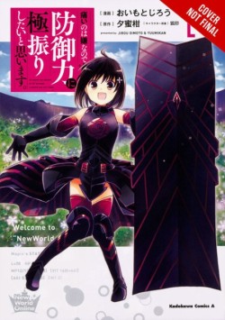 Bofuri: I Dont Want to Get Hurt, so Ill Max Out My Defense., Vol. 1 (manga)