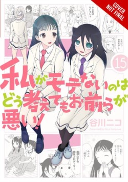 No Matter How I Look at It, Its You Guys Fault Im Not Popular!, Vol. 15