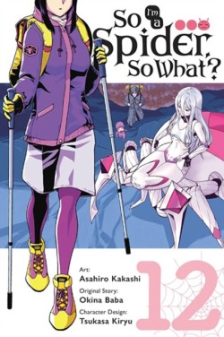 So Im a Spider, So What?, Vol. 12 (manga)