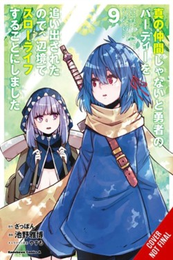 Banished from the Heros Party, I Decided to Live a Quiet Life in the Countryside, Vol. 9 (manga)