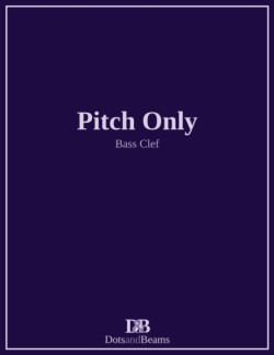 Pitch Only - Bass Clef