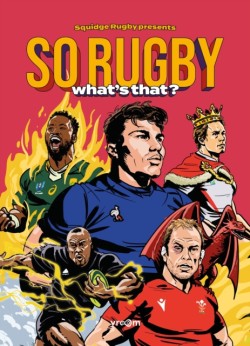 SO RUGBY, WHATS THAT?