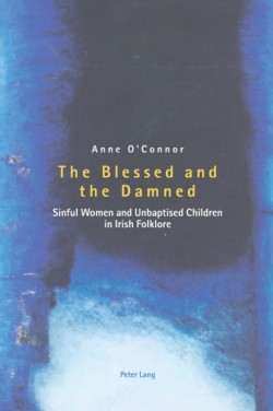 The Blessed and the Damned