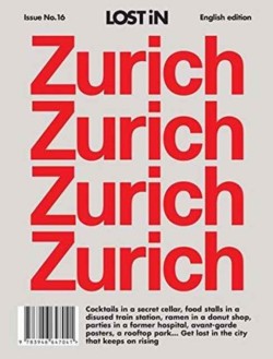 LOST iN Zurich