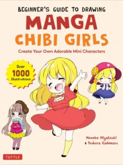 Beginners Guide to Drawing Manga Chibi Girls