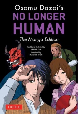 Osamu Dazais No Longer Human