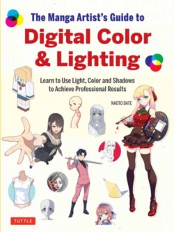 The Manga Artists Guide to Digital Color & Lighting