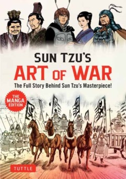 Sun Tzus Art of War: The Manga Edition
