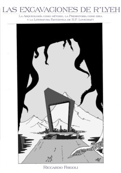 Las excavaciones de Rlyeh