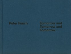 Tomorrow and Tomorrow and Tomorrow