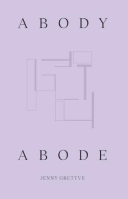 Jenny Grettve - Abody Abode