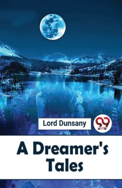 A Dreamers Tales