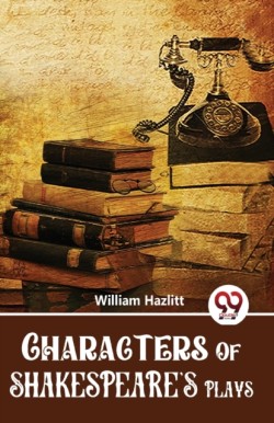 Characters of Shakespeares Plays