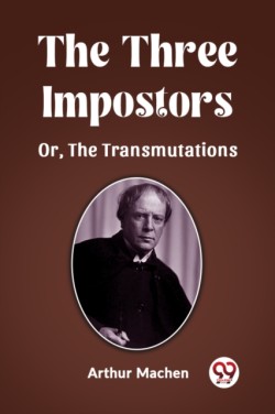 The Three ImpostorsOr, The Transmutations (Edition2023)